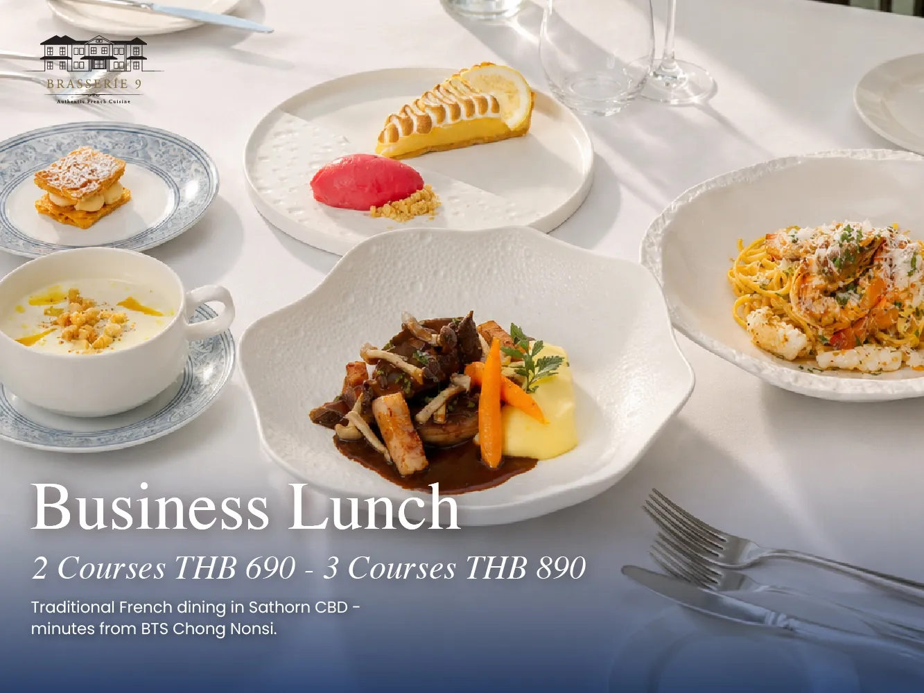 French business lunch courses at Brasserie 9 in Sathorn — soup, main course and dessert